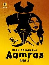 Aamras (2023) HDRip Hindi Part 2 Watch Online Free