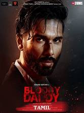 Bloody Daddy (2023) HDRip Tamil (Original) Full Movie Watch Online Free