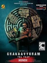 Chakravyuham – The Trap (2023) HDRip Hindi (Original) Full Movie Watch Online Free