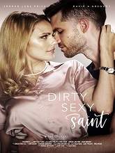 Dirty Sexy Saint (2019) HDRip Full Movie Watch Online Free