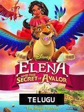 Elena and the Secret of Avalor (2016) HDRip Telugu Dubbed Full Movie Watch Online Free
