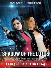Shadow of The Lotus (2016) HDRip [Telugu + Tamil + Hindi + Eng] Dubbed Movie Watch Online Free