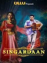 Singardaan (2019) HDRip Hindi Episode (01-06) Watch Online Free