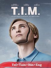 T.I.M. (2023) HDRip Original [Telugu + Tamil + Hindi + Eng] Dubbed Movie Watch Online Free