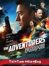 The Adventurers (2017) BRRip Original [Telugu + Tamil + Hindi + Eng] Dubbed Movie Watch Online Free