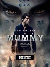 The Mummy (2017) BRRip Hindi Dubbed Movie Watch Online Free
